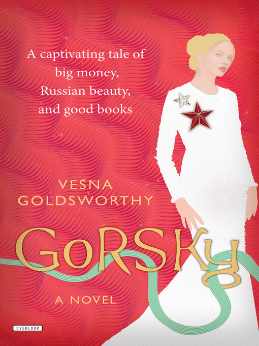 Title details for Gorsky by Vesna Goldsworthy - Available